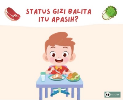 Pengertian Status Gizi Balita