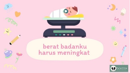 Peningkatan Berat Badan Bayi